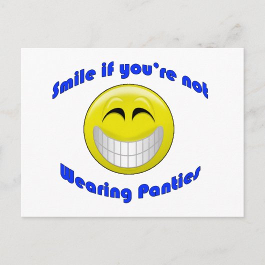 Carte Postale Souriez si vous ne portez pas... (Devant)