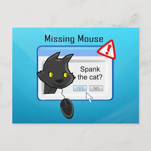 Carte Postale Souris manquante ? Frappe le chat ! (Devant)
