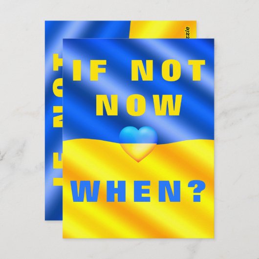 Carte Postale Soutenez l'Ukraine Freedom Now ! - Si Ce N'Est Pas (Devant / Derrière)