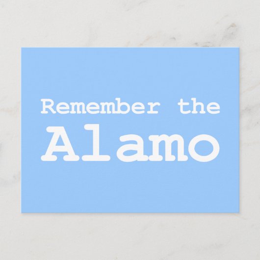 Carte Postale Souvenez-vous des cadeaux Alamo (Devant)