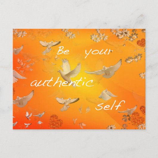 Carte Postale Soyez authentique (Devant)