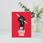 Carte Postale Soyez créatif - Artiste élevé poing (Debout devant)