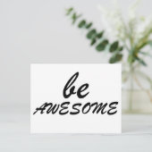 Carte Postale Soyez génial (Debout devant)