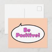 Carte Postale Soyez Positif ! (Devant / Derrière)