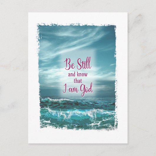 Carte Postale Soyez toujours et sachez que je suis Dieu (Devant)
