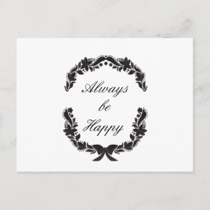 Carte Postale Soyez toujours heureux