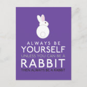 Carte Postale Soyez Toujours Vous-Même À Moins Que Vous Ne Puiss (Devant)