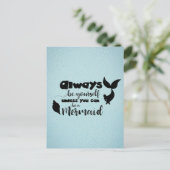 Carte Postale Soyez toujours vous-même à moins que vous ne puiss (Debout devant)