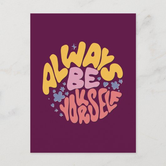 Carte Postale Soyez toujours vous-même - Lettre main (Devant)