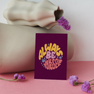 Carte Postale Soyez toujours vous-même - Lettre main