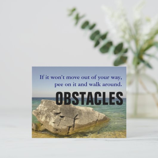 Carte Postale Soyez un chien : ne laissez pas les obstacles bloq (Debout devant)