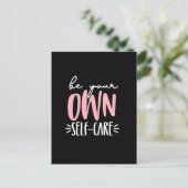 Carte Postale Soyez votre propre autosoin (Debout devant)
