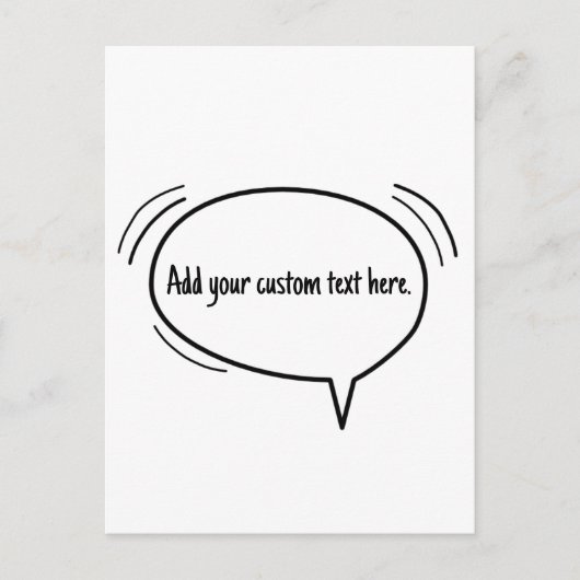 Carte Postale Speech Bubble - ajoutez votre propre texte ! (Devant)