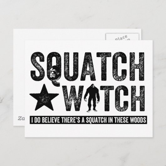 Carte Postale Squatch Watch - Je crois (Devant / Derrière)