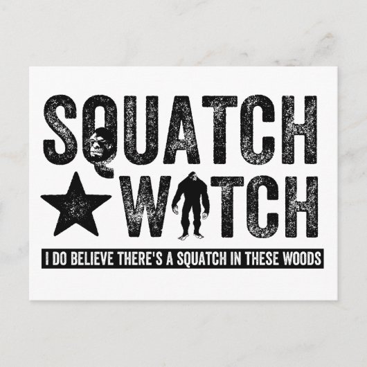Carte Postale Squatch Watch - Je crois (Devant)