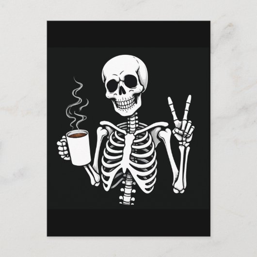 Carte Postale Squelette avec café (Devant)