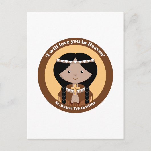 Carte Postale St. Kateri Tekakwitha (Devant)