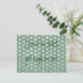 Carte Postale Stand on Toilet, Get High on Pot (Debout devant)