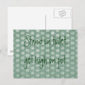 Carte Postale Stand on Toilet, Get High on Pot (Devant / Derrière)