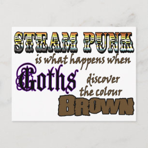 Carte Postale Steampunk : quand les Goths découvrent Brown