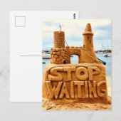 Carte Postale Stop Waiting, Sand Castle Beach, Motivation (Devant / Derrière)