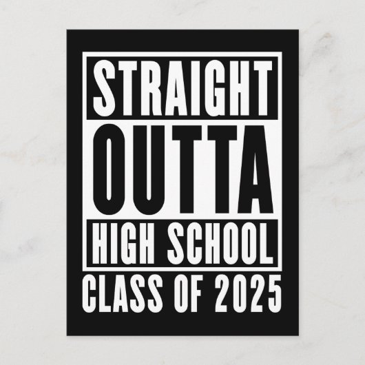 Carte Postale Straight Outta High School Class de 2025 (Devant)