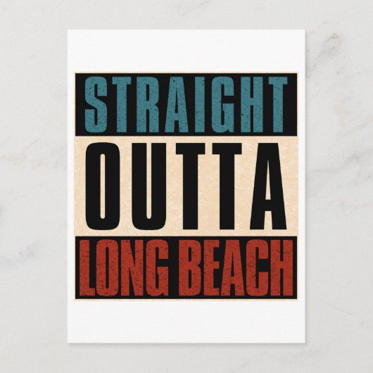 Carte Postale Stright Outta Long Beach Californie CA (Devant)