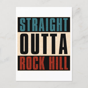 Carte Postale Stright Outta Rock Hill South Carolina SC