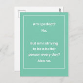 Carte Postale Suis-Je Parfait ? Non, ne pas essayer d'être une b (Devant / Derrière)
