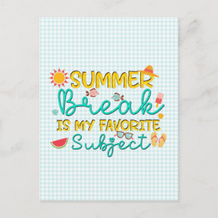 Carte Postale Summer Break est mon sujet favori Dernier Day Scho