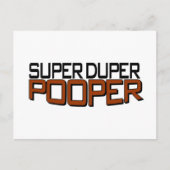 Carte Postale Super Duper Pooper (Devant)