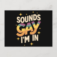 Super Sounds Gay I'm In LGBT Rainbow Pride