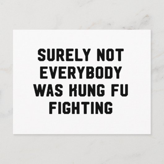 Carte Postale Sûrement pas tout le monde était combat de fu de (Devant)
