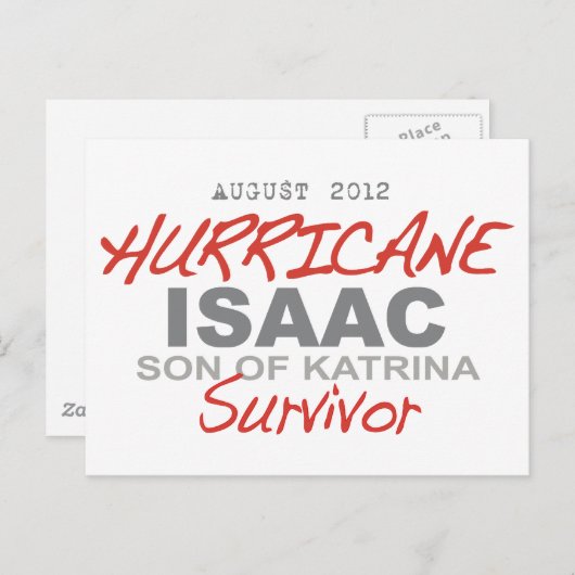 Carte Postale Survivant de l'ouragan Isaac (Devant / Derrière)