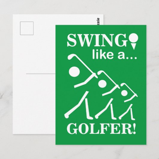 Carte Postale Swing Like A Golfer Golf (Devant / Derrière)