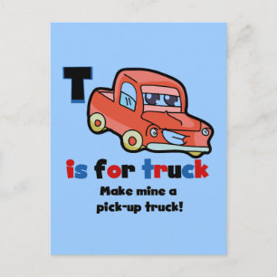 Carte Postale T est pour les T-shirts et cadeaux de camion