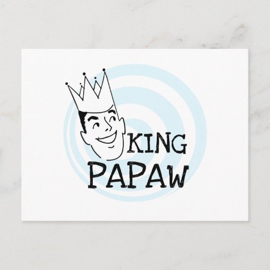 Carte Postale T-shirts et cadeaux King Papaw (Devant)