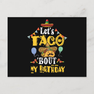 Carte Postale Taco Bout My Birthday