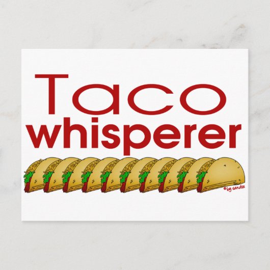 Carte Postale Taco Whisperer (Devant)