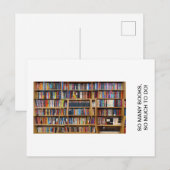 Carte Postale Tant de livres, tant à faire ! Citation, Amoureux (Devant / Derrière)