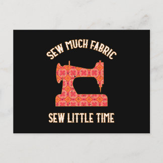 Carte Postale Tant de Tissu si Peu de Temps | Amoureux de Quilti