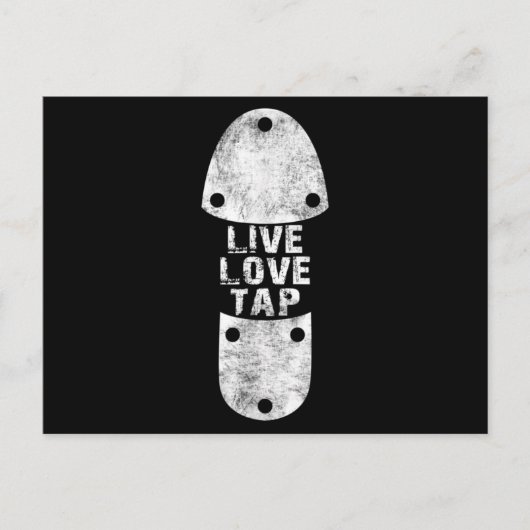 Carte Postale Tap Dances - Live Love Tap Distressed for Tap (Devant)