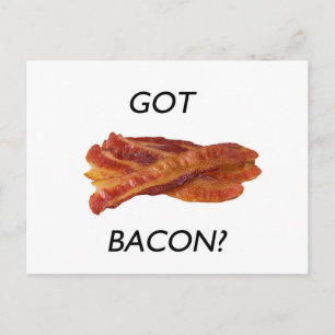 Carte Postale T'as du bacon ?
