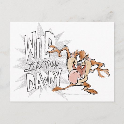 Carte Postale TAZ™ | Wild Like My Daddy (Devant)