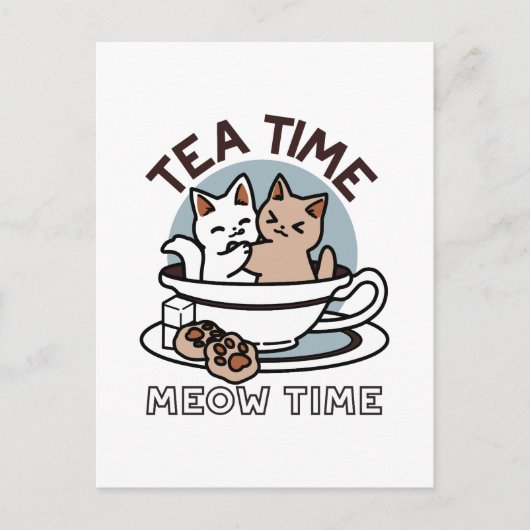 Carte Postale Tea Time Meow Time - Cute Cat and Tea Design (Devant)