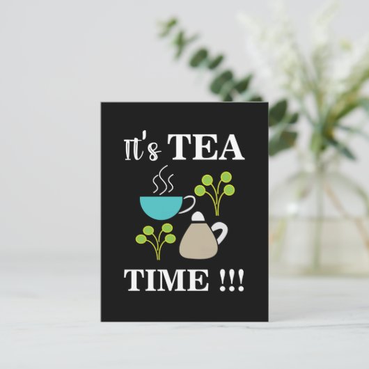Carte Postale Tea Time Tea Lover Tea Cup (Debout devant)