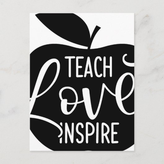 Carte Postale Teach Love Inspire (Devant)