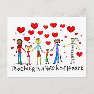 Carte Postale Teaching is a Work of Heart Postcard