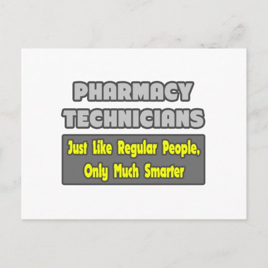 Carte Postale Techniciens en pharmacie .. Plus intelligent (Devant)