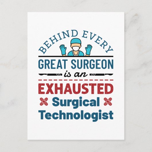 Carte Postale Technologue chirurgical épuisé Blague T-shirt Scru (Devant)